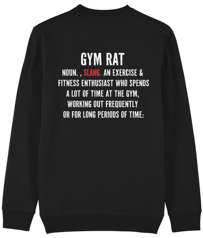 Gym Rat - Sweatshirt - Design One