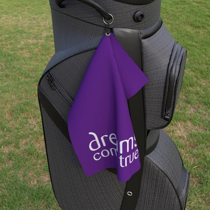 Dreams Come True - Golf Towel